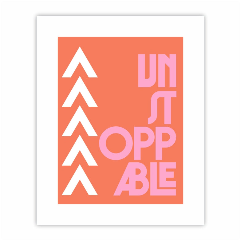 Unstoppable Print